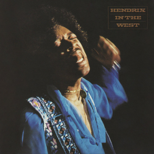 Hendrix In The West [2011 Reissue]